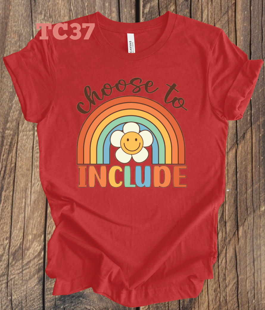 Choose to Include Rainbow