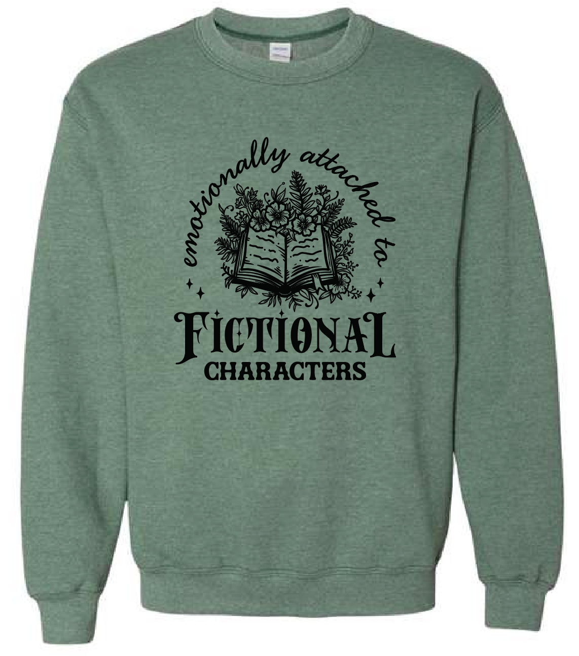 Emotionally Attached to Fictional Characters - Crew Sweatshirt