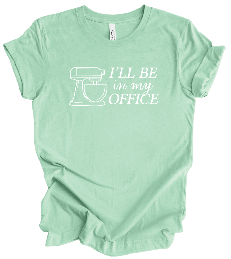 I'll Be In My Office