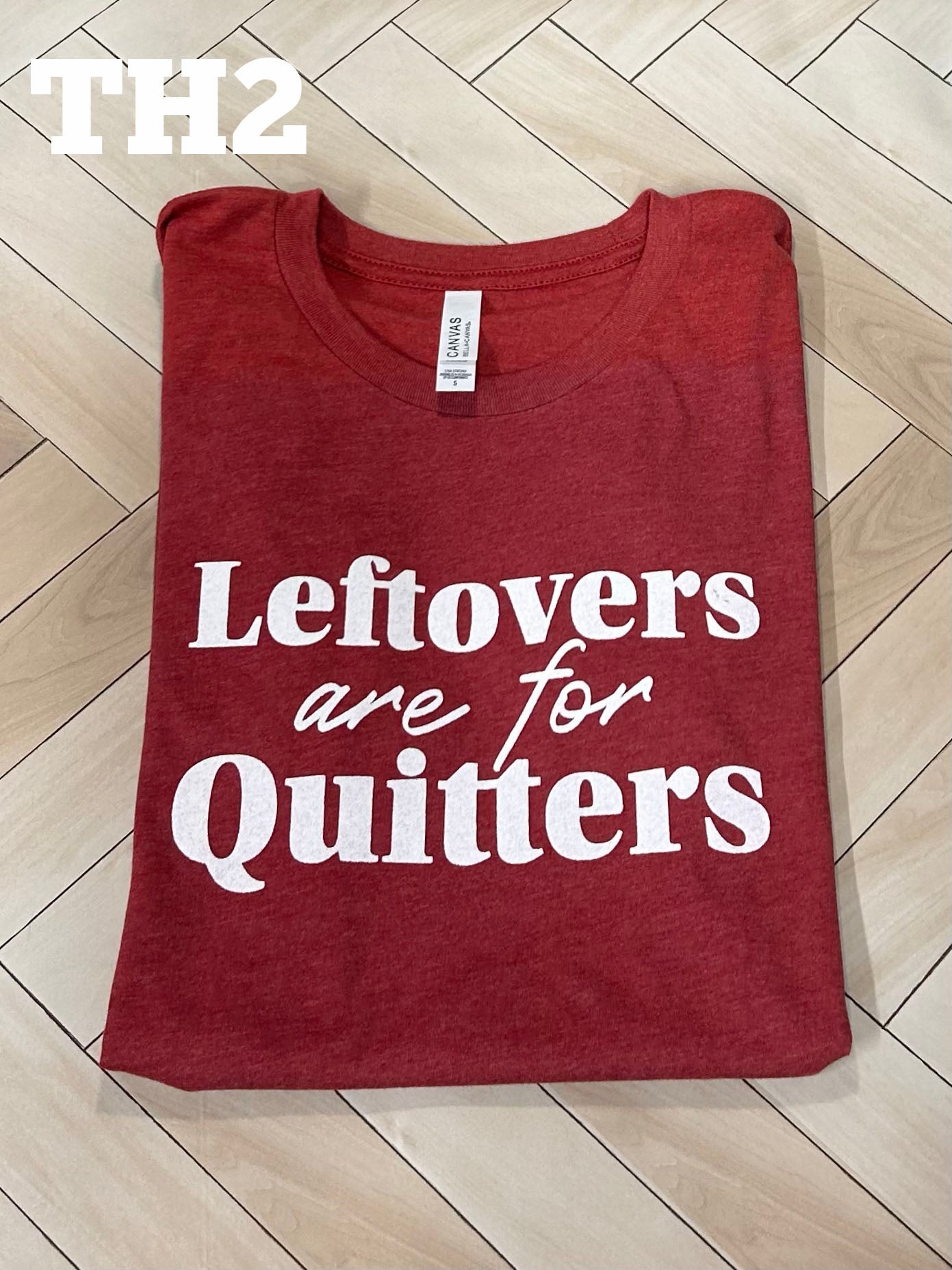 Leftovers are for Quitters