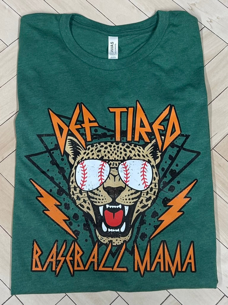 Def Tired Baseball Mama