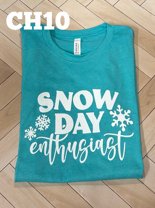 Snow Day Enthusiast
