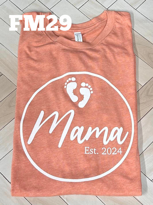 Mama Est. 2024