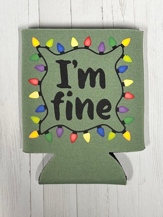 I'm Fine Christmas Lights "Koozie"