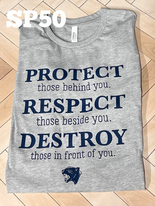 Protect Respect Destroy - Reitz Panthers