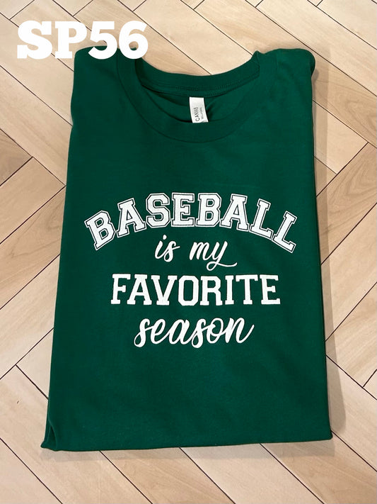 Baseball is my Favorite Season