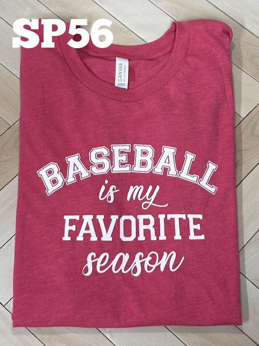 Baseball is my Favorite Season
