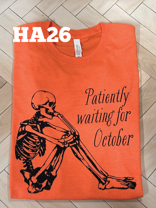 Patiently Waiting for October