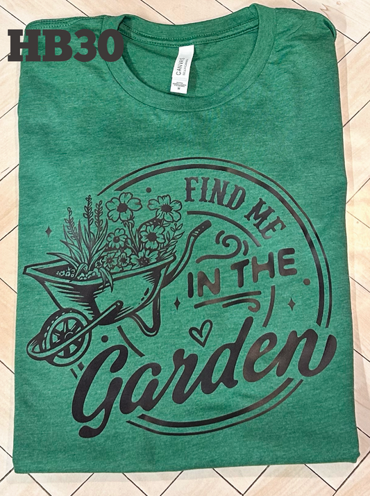 Find Me In The Garden