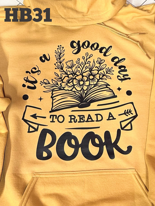 It's A Good Day To Read A Book