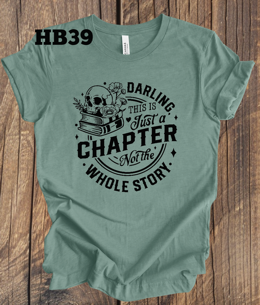 Darling this is Just a Chapter, Not the Whole Story