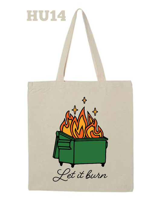Let it Burn Bag