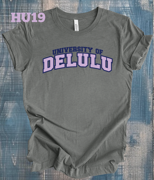 University of Delulu - lavender design
