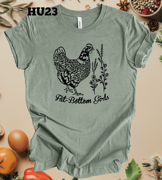 Fat Bottom Girls - Chickens