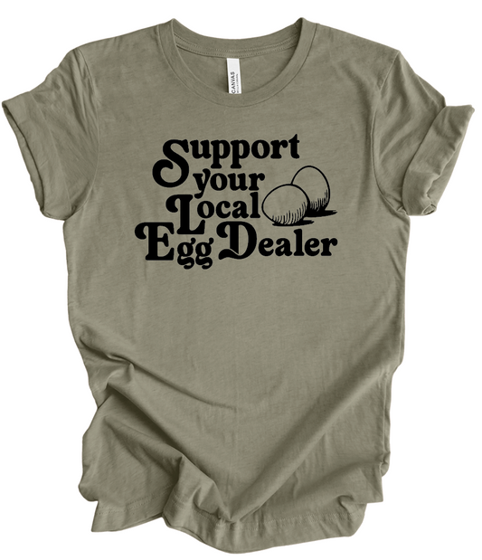 Support Your Local Egg Dealer