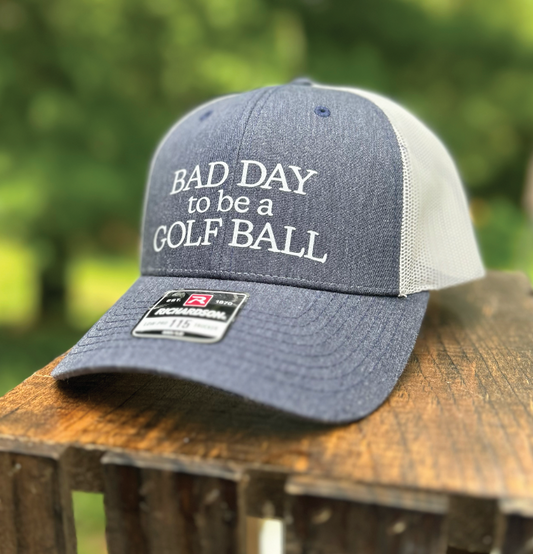 Bad Day to be a Golf Ball Hat