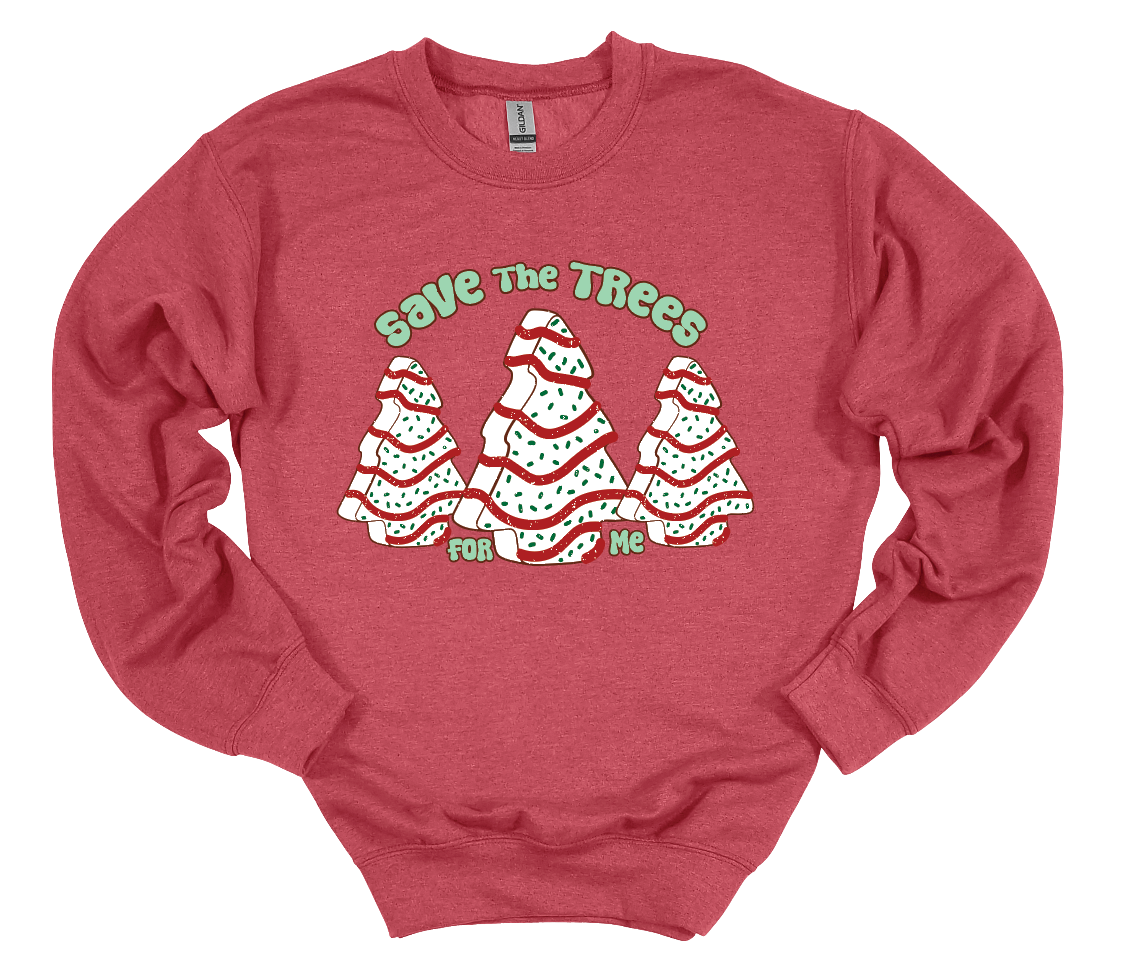 Save The Trees For Me - Crew Sweatshirt