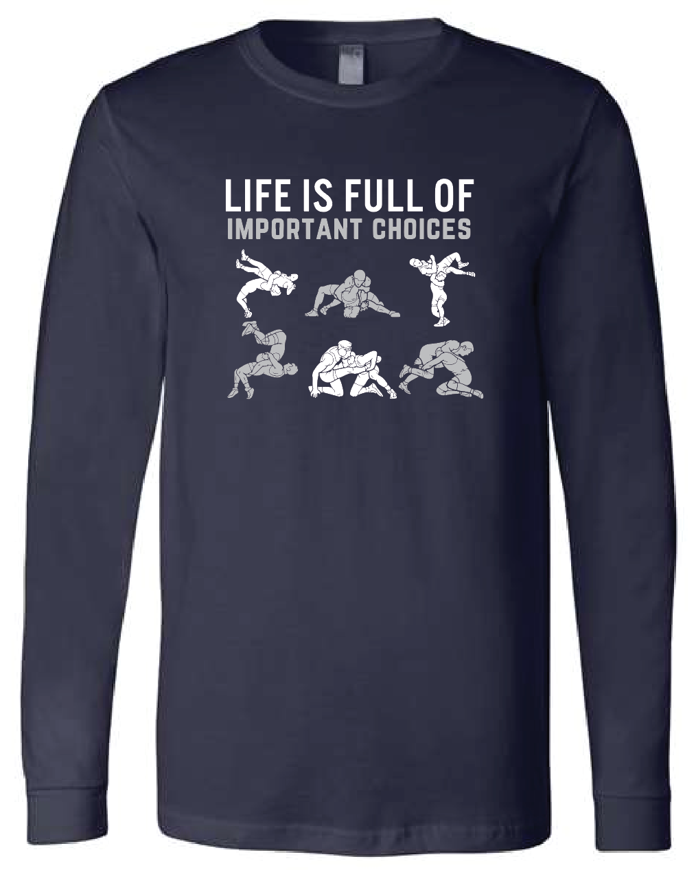 Wrestling Life is Full of Important Choices - Short Sleeve or Long Sleeve