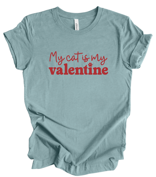 My Cat Is My Valentine IN-STOCK