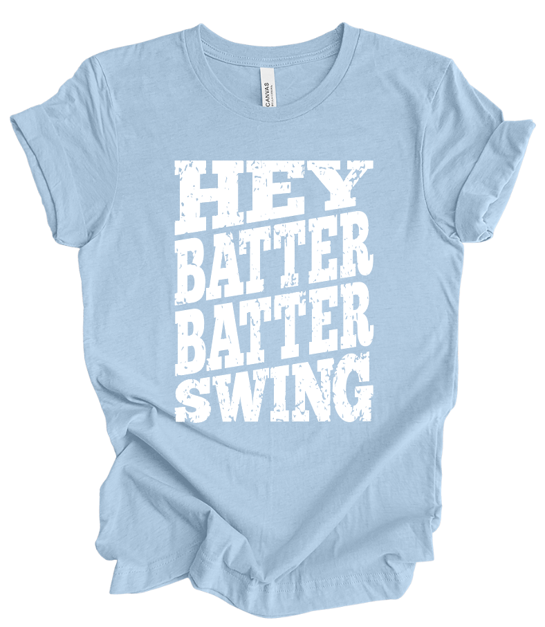 Hey Batter Batter Swing IN-STOCK