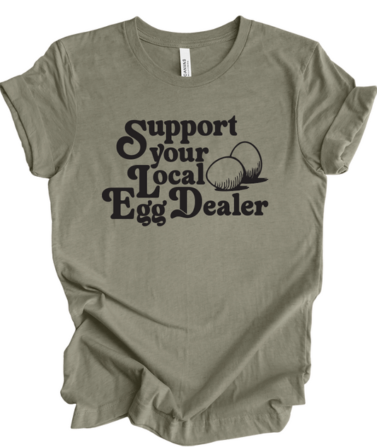 Support Your Local Egg Dealer IN-STOCK