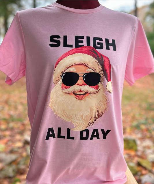 Sleigh All Day IN-STOCK