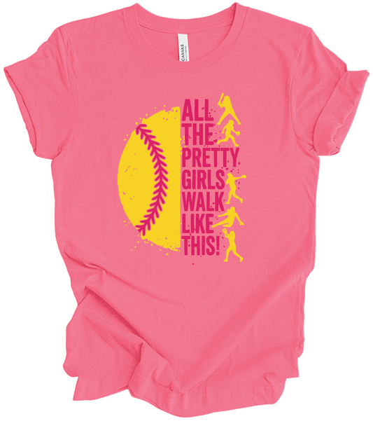 All the Pretty Girls Walk Like This - Softball