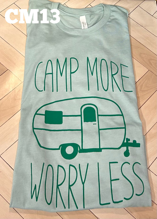 Camp More Worry Less