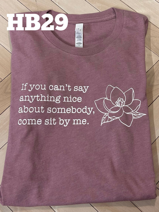 Can't Say Anything Nice - Steel Magnolias - w/o Claire