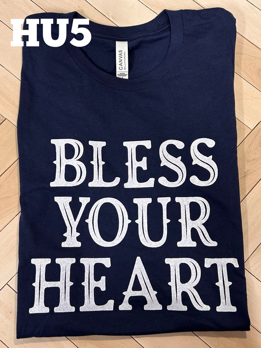 Bless Your Heart