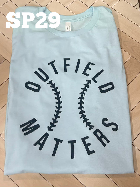 Outfield Matters